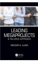 Leading Megaprojects