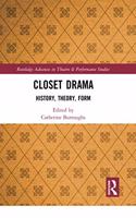 Closet Drama