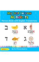 My First Hebrew Alphabets Picture Book with English Translations