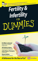 Fertility and Infertility for Dummies