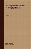 Organic Chemistry of Drug Synthesis, Volume 3