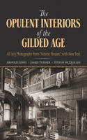 Opulent Interiors of the Gilded Age