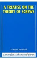 Treatise on the Theory of Screws
