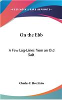 On the Ebb