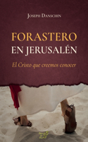 Forastero en Jerusalén