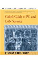 Cobb's Guide to PC and LAN Security