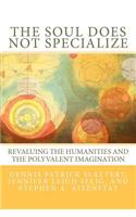 Soul Does Not Specialize