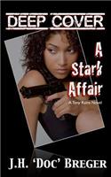 Deep Cover - A Stark Affair