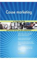 Cause marketing A Complete Guide
