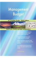 Management Budget A Complete Guide - 2020 Edition