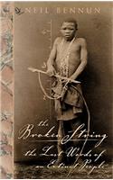 The Broken String: The Last Words of an Extinct People