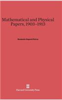 Mathematical and Physical Papers, 1903-1913