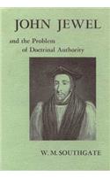 John Jewel and the Problem of Doctrinal Authority