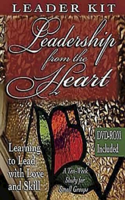 Leadership from the Heart - DVD with Leader Guide