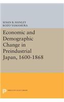 Economic and Demographic Change in Preindustrial Japan, 1600-1868