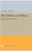 The Military in Politics