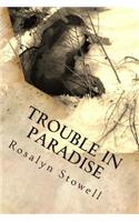 Trouble in Paradise