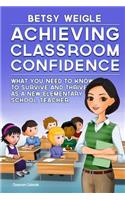 Achieving Classroom Confidence