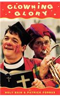 Clowning Glory