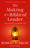 The Making of a Biblical Leader