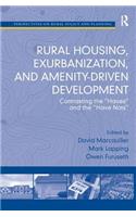 Rural Housing, Exurbanization, and Amenity-Driven Development