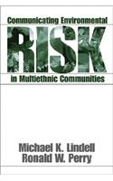 Communicating Environmental Risk in Multiethnic Communities