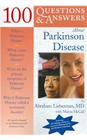 100 Questions & Answers about Parkinson Disease