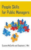 People Skills for Public Managers