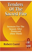 Tenders of the Sacred Fire
