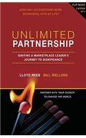 Unlimited Partnership: Igniting a Marketplace Leader's Journey to Significance