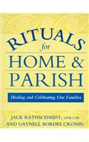 Rituals for Home and Parish