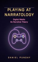 Playing at Narratology