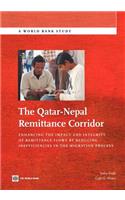 Qatar-Nepal Remittance Corridor: Enhancing the Impact and Integrity of Remittance Flows by Reducing Inefficiencies in the Migration Process