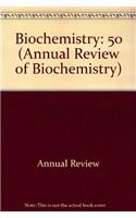 Biochemistry: 50