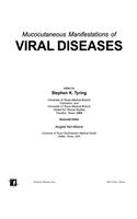 Mucocutaneous Manifestations of Viral Diseases