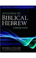 Invitation to Biblical Hebrew – A Beginning Grammar