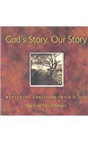 God's Story, Our Story