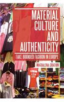 Material Culture and Authenticity