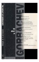 The Impact of Gorbachev: The First Phase, 1985-90