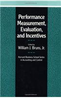 Performance Measurement, Evaluation and Incentives