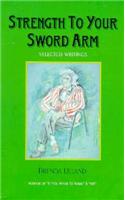 Strength to Your Sword Arm
