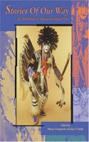 Stories of Our Way: An Anthology of American Indian Plays