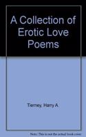 A Collection of Erotic Love Poems