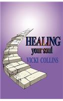 Healing Your Soul