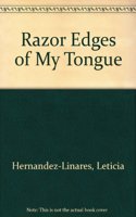 Razor Edges of My Tongue