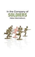 In the Company of Soldiers