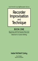 Recorder Improvisation and Technique Book One