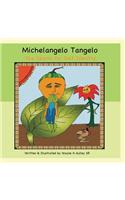 Michelangelo Tangelo - The Search for Self Identity
