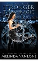 Stronger Than Magic