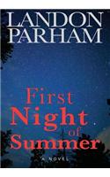 First Night of Summer
